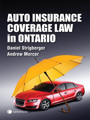 cover image of Auto Insurance Coverage Law in Ontario